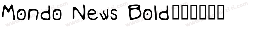Mondo News Bold字体转换